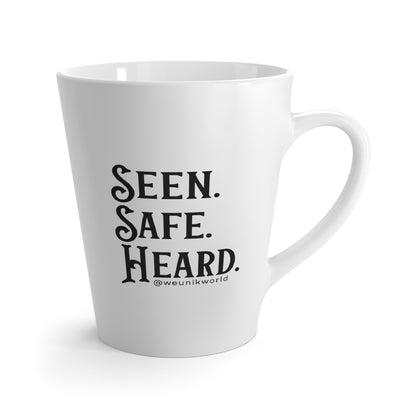 Latte Mug — "Seen. Safe. Heard." Empowerment Coffee Cup